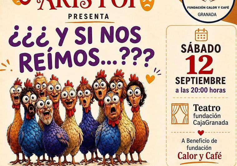 Teatro CajaGranada y Compañía Aristoi organizan una obra a beneficio de la Fundación Calor y Café